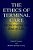 The Ethics Of Terminal Care: Orchestrating The End Of Life-.. - Imagem 1