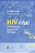 Hiv-Infekt: Pathogenese - Diagnostik - Therapie-.. - Imagem 1