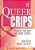 Queer Crips: Disabled Gay Men And Their Stories-.. - Imagem 1