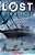 Lost In The Antarctic: The Doomed Voyage Of The Endurance (Lost #4): Volume 4-.. - Imagem 1
