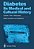 Diabetes Its Medical And Cultural History: Outlines -- Texts -- Bibliography-.. - Imagem 1