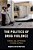Politics Of Drug Violence: Criminals, Cops, And Politicians In Colombia And Mexico-.. - Imagem 1