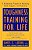 Toughness Training For Life: A Revolutionary Program For Maximizing Health, Happiness And Productivity-.. - Imagem 1