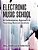 Electronic Music School: A Contemporary Approach To Teaching Musical Creativity-.. - Imagem 1