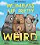 Wombats Are Pretty Weird: A (Not So) Serious Guide-.. - Imagem 1