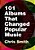 101 Albums That Changed Popular Music-.. - Imagem 1