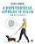 A Biopsychosocial Approach To Health: From Cell To Society-.. - Imagem 1