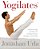 Yogilates(r): Integrating Yoga And Pilates For Complete Fitness, Strength, And Flexibility-.. - Imagem 1