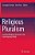 Religious Pluralism: Framing Religious Diversity In The Contemporary World-.. - Imagem 1