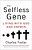 The Selfless Gene: Living With God And Darwin-.. - Imagem 1