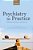 Psychiatry In Practice: Education, Experience, And Expertise-.. - Imagem 1