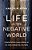Life In The Negative World: Confronting Challenges In An Anti-Christian Culture-.. - Imagem 1