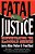 Fatal Justice: Reinvestigating The Macdonald Murders-.. - Imagem 1