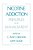 Nicotine Addiction: Principles And Management-.. - Imagem 1
