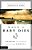 When A Baby Dies: Answers To Comfort Grieving Parents-.. - Imagem 1