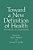 Toward A New Definition Of Health: Psychosocial Dimensions-.. - Imagem 1