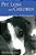 Pet Loss And Children: Establishing A Health Foundation-.. - Imagem 1