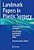 Landmark Papers In Plastic Surgery: Commented Guide By Authors And Experts-.. - Imagem 1