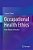 Occupational Health Ethics: From Theory To Practice-.. - Imagem 1