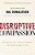Disruptive Compassion: Becoming The Revolutionary You Were Born To Be-.. - Imagem 1