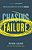 Chasing Failure: How Falling Short Sets You Up For Success-.. - Imagem 1