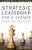 Strategic Leadership For A Change: Facing Our Losses, Finding Our Future-.. - Imagem 1