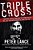 Triple Cross: How Bin Laden's Master Spy Penetrated The Cia, The Green Berets, And The Fbi-.. - Imagem 1