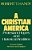 A Christian America: Protestant Hopes And Historical Realities-.. - Imagem 1