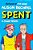 Spent: A Comic Novel-.. - Imagem 1