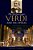 The New Grove Guide To Verdi And His Operas-.. - Imagem 1