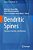 Dendritic Spines: Structure, Function, And Plasticity-.. - Imagem 1