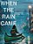 When The Rain Came: Volume 1-.. - Imagem 1