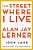 The Street Where I Live: A Memoir-.. - Imagem 1