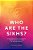 Who Are The Sikhs?: An Exploration Of The Beliefs, Practices, & Traditions Of The Sikh People-.. - Imagem 1