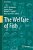 The Welfare Of Fish-.. - Imagem 1