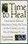 Time To Heal: American Medical Education From The Turn Of The Century To The Era Of Managed Care-.. - Imagem 1