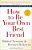 How To Be Your Own Best Friend-.. - Imagem 1