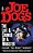 Joe Dogs-.. - Imagem 1