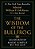 The Wisdom Of The Bullfrog: Leadership Made Simple (But Not Easy)-.. - Imagem 1