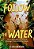 Follow The Water: The Unbelievable True Story Of A Teenager's Survival In The Amazon-.. - Imagem 1