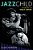 Jazz Child: A Portrait Of Sheila Jordan-.. - Imagem 1