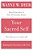 Your Sacred Self: Making The Decision To Be Free-.. - Imagem 1