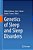 Genetics Of Sleep And Sleep Disorders-.. - Imagem 1