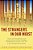 The Strangers In Our Midst: American Evangelicals And Immigration From The Cold War To The Twenty-First Century-.. - Imagem 1