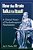 How The Brain Talks To Itself: A Clinical Primer Of Psychotherapeutic Neuroscience-.. - Imagem 1
