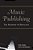 Music Publishing: The Roadmap To Royalties-.. - Imagem 1