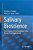 Salivary Bioscience: Foundations Of Interdisciplinary Saliva Research And Applications-.. - Imagem 1