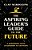 The Aspiring Leader's Guide To The Future: 9 Surprising Ways Leadership Is Changing (Itpe) (Itpe)-.. - Imagem 1