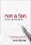 Not A Fan Daily Devotional: 75 Days To Becoming A Completely Committed Follower Of Jesus-.. - Imagem 1