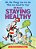 Oh, The Things You Can Do That Are Good For You! All About Staying Healthy-.. - Imagem 1